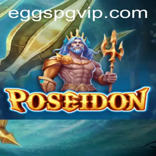 Exploring the Depths of Poseidon: A Dive into the Mythical World of Eggspg.com